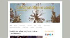 Desktop Screenshot of californianmuminlondon.com